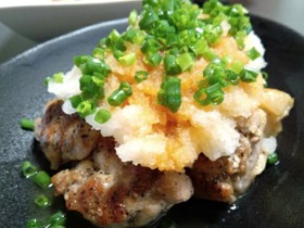 さっぱり速攻おかず！鶏肉のおろしポン酢