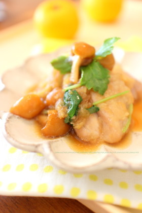 簡単☺柚子生姜鶏もも肉のなめこおろし煮